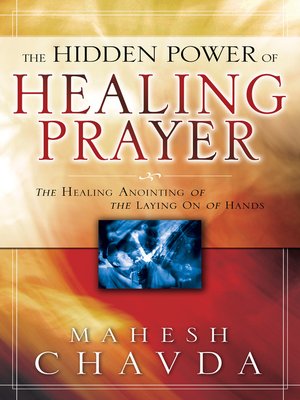 cover image of The Hidden Power of Healing Prayer